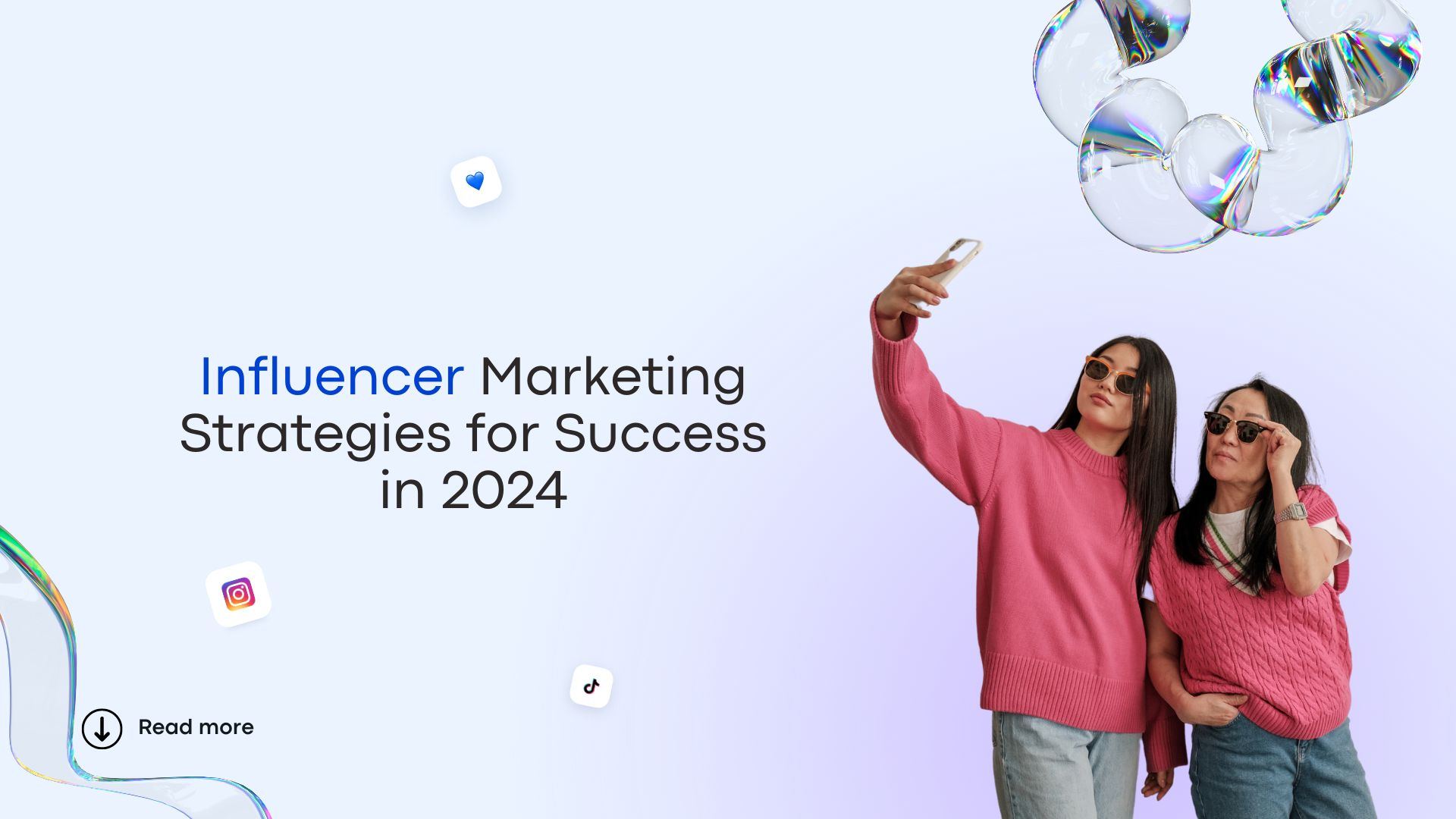 Guide to Influencer Marketing: 7 Key Steps for Success Guide to Influencer Marketing: 7 Key Steps for Success