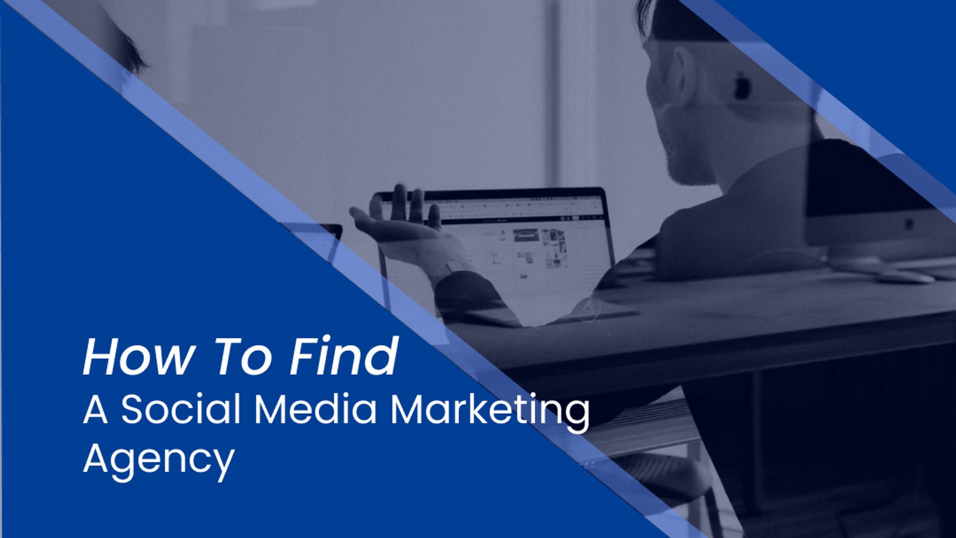 How to Find a Social Media Marketing Agency