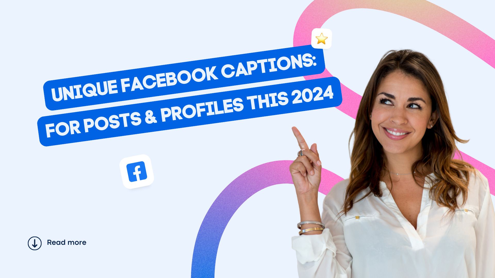UNIQUE Facebook Captions: For Posts & Profiles UNIQUE Facebook Captions: For Posts & Profiles